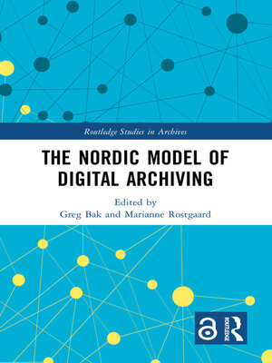 cover image of The Nordic Model of Digital Archiving